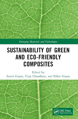 Sustainability of Green and Eco-friendly Composites