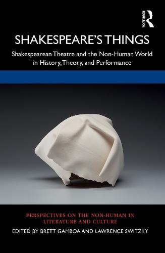 Shakespeare’s Things