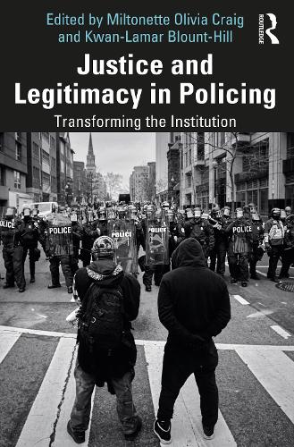 Justice and Legitimacy in Policing