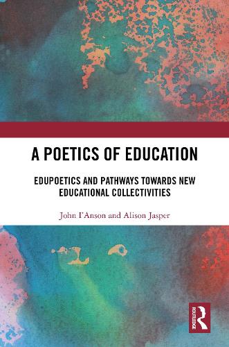 A Poetics of Education