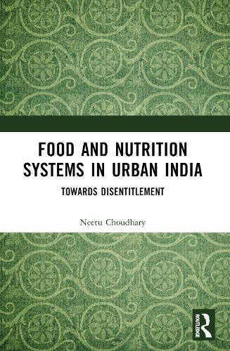 Food and Nutrition Systems in Urban India