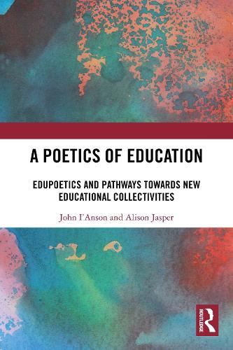 A Poetics of Education
