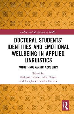 Doctoral Students’ Identities and Emotional Wellbeing in Applied Linguistics