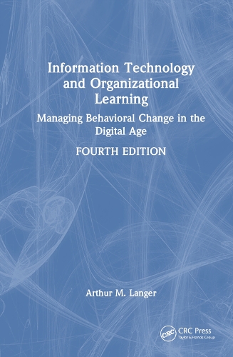 Information Technology and Organizational Learning