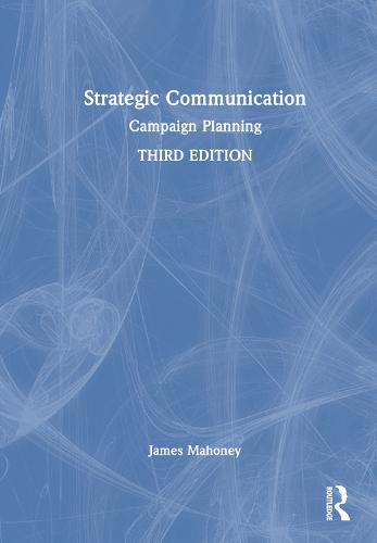 Strategic Communication