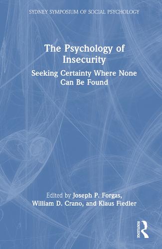 The Psychology of Insecurity
