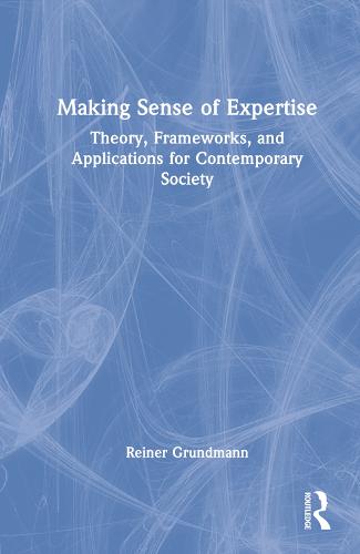 Making Sense of Expertise