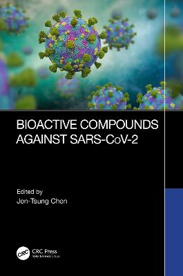 Bioactive Compounds Against SARS-CoV-2