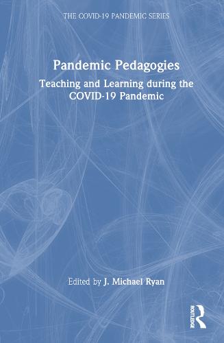 Pandemic Pedagogies