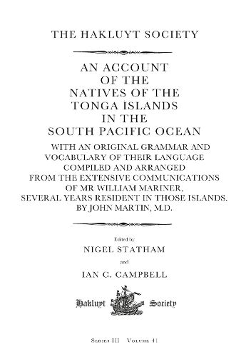 An Account of the Natives of the Tonga Islands in the South Pacific Ocean