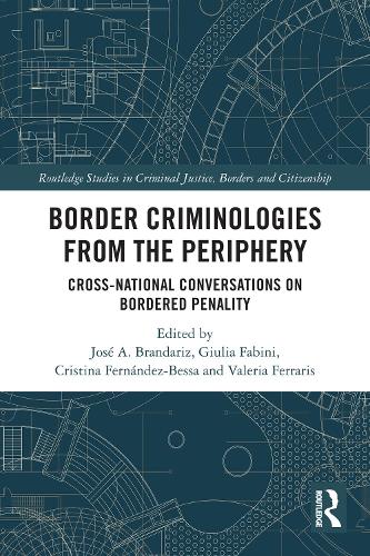Border Criminologies from the Periphery