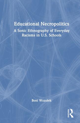 Educational Necropolitics