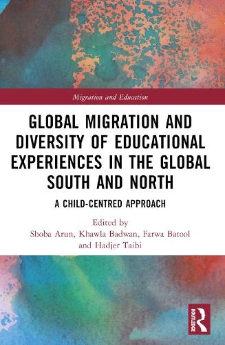 Global Migration and Diversity of Educational Experiences in the Global South and North