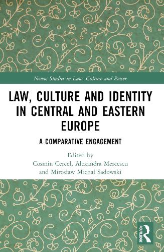Law, Culture and Identity in Central and Eastern Europe