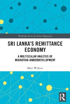Sri Lanka’s Remittance Economy