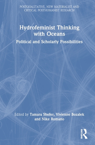 Hydrofeminist Thinking With Oceans