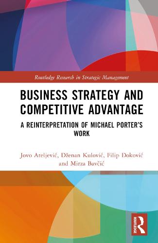 Business Strategy and Competitive Advantage