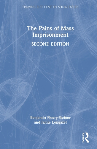 The Pains of Mass Imprisonment