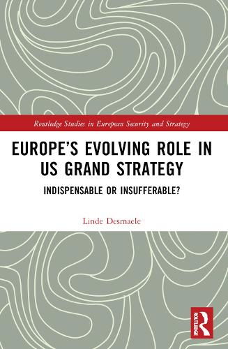 Europe’s Evolving Role in US Grand Strategy