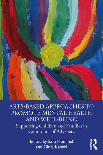 Arts-Based Approaches to Promote Mental Health and Well-Being