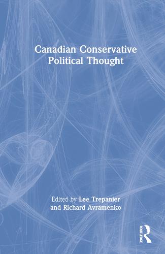 Canadian Conservative Political Thought