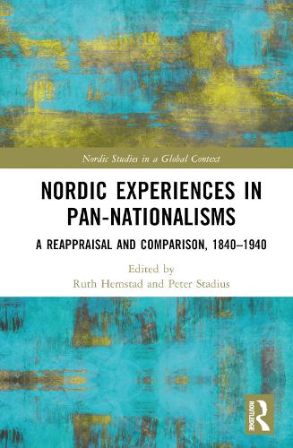 Nordic Experiences in Pan-nationalisms