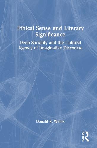 Ethical Sense and Literary Significance