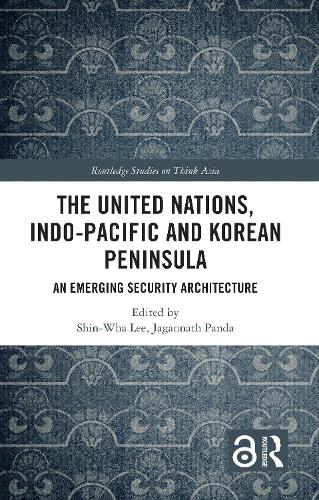 The United Nations, Indo-Pacific and Korean Peninsula