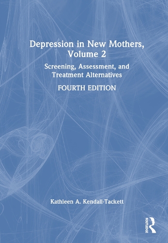 Depression in New Mothers, Volume 2