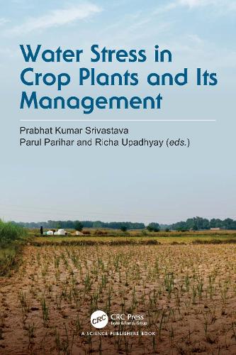 Water Stress in Crop Plants and Its Management