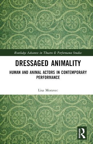 Dressaged Animality