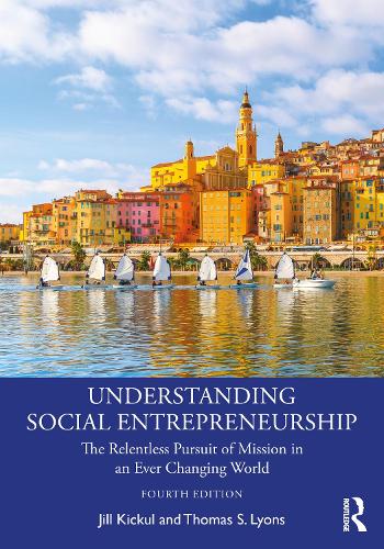 Understanding Social Entrepreneurship