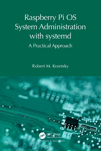 Raspberry Pi OS System Administration with systemd