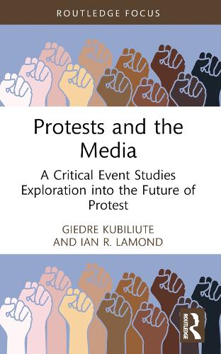 Protests and the Media