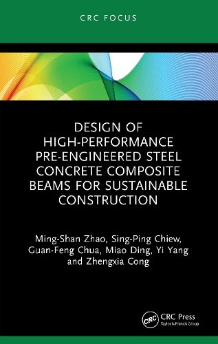 Design of High-performance Pre-engineered Steel Concrete Composite Beams for Sustainable Construction