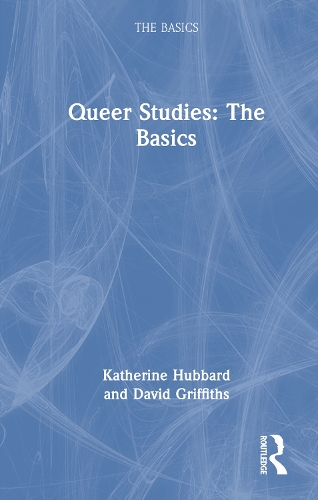 Queer Studies: The Basics