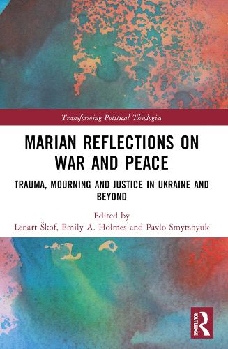 Marian Reflections on War and Peace