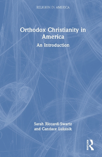 Orthodox Christianity in America