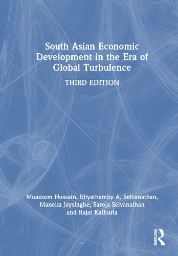 South Asian Economic Development in the Era of Global Turbulence