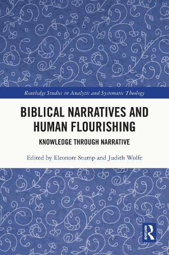 Biblical Narratives and Human Flourishing
