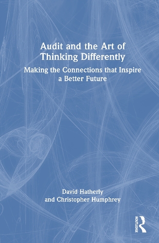 Audit and the Art of Thinking Differently
