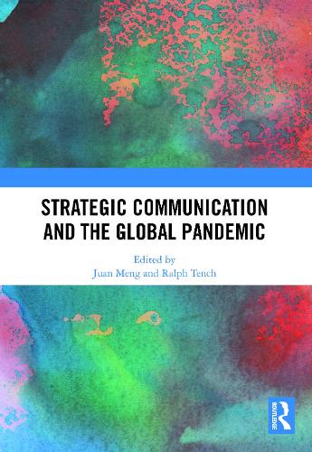 Strategic Communication and the Global Pandemic