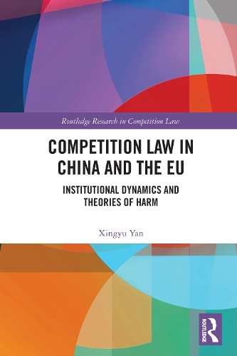 Competition Law in China and the EU