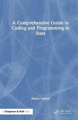 A Comprehensive Guide to Coding and Programming in Stata