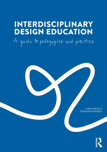 Interdisciplinary Design Education