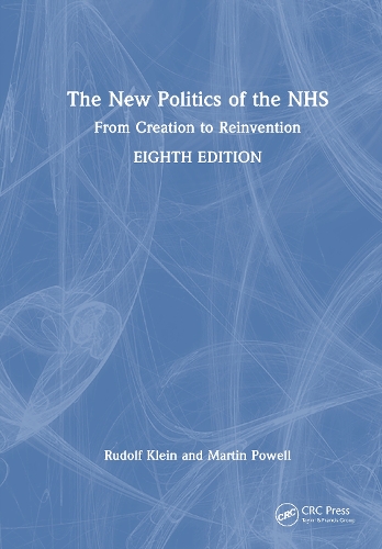 The New Politics of the NHS
