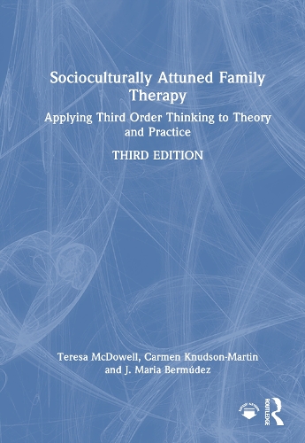 Socioculturally Attuned Family Therapy