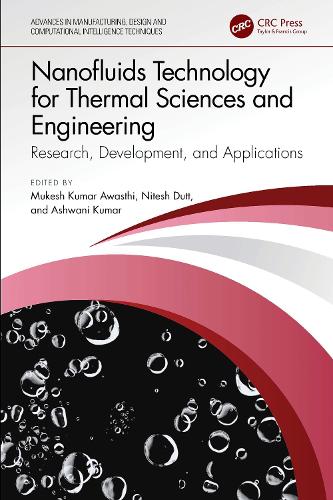 Nanofluids Technology for Thermal Sciences and Engineering