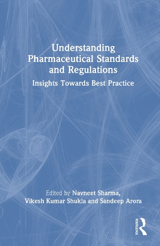 Understanding Pharmaceutical Standards and Regulations
