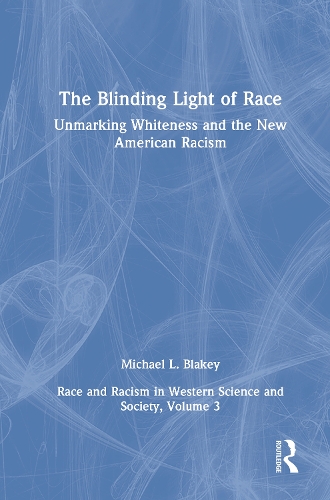 Unmarking Whiteness and the New American Racism